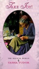 Watch Take Joy! The Magical World of Tasha Tudor Myflixer