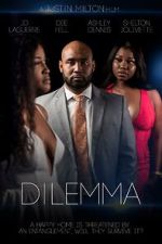 Watch Dilemma Myflixer
