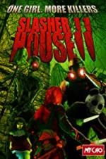 Watch Slasher House 2 Myflixer