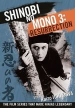 Watch Shinobi No Mono 3: Resurrection Myflixer