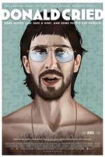 Watch Donald Cried Myflixer