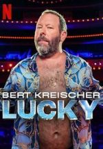 Watch Bert Kreischer: Lucky Myflixer