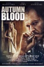 Watch Autumn Blood Myflixer