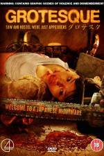 Watch Grotesque Myflixer