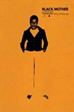 Watch Black Mother Myflixer