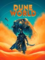 Watch Dune World Myflixer