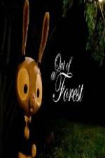 Watch Out of a Forest Myflixer