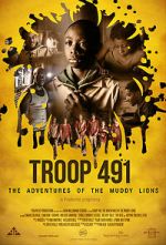 Watch Troop 491: the Adventures of the Muddy Lions Myflixer