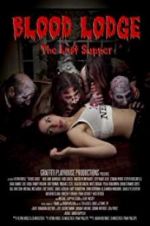 Watch Blood Lodge Myflixer