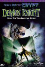 Watch Tales from the Crypt: Demon Knight Myflixer