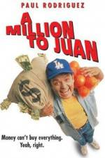 Watch A Million to Juan Myflixer