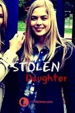 Watch Stolen Daughter Myflixer