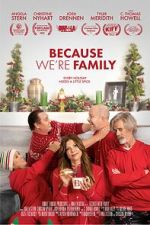 Watch Because We\'re Family Myflixer