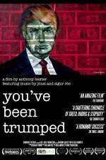 Watch You've Been Trumped Myflixer