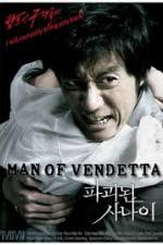 Watch Man of Vendetta Myflixer