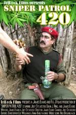 Watch Sniper Patrol 420 Myflixer