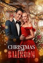 Watch Christmas in the Ballroom Myflixer