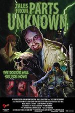 Watch Tales from Parts Unknown Myflixer