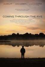 Watch Coming Through the Rye Myflixer