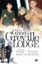 Watch The Ghost of Greville Lodge Myflixer