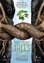 Watch Intelligent Trees Myflixer