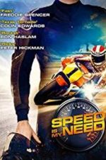 Watch Speed Is My Need Myflixer