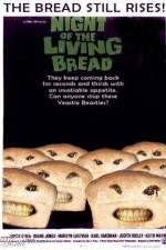 Watch Night of the Living Bread Myflixer