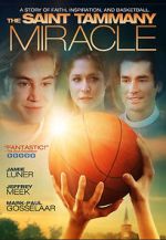 Watch The St. Tammany Miracle Myflixer