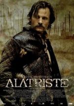 Watch Captain Alatriste: The Spanish Musketeer Myflixer