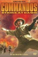Watch Commandos Strike at Dawn Myflixer