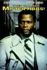 Watch They Call Me MISTER Tibbs Myflixer