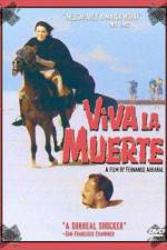 Watch Viva la muerte - Es lebe der Tod Myflixer