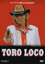 Watch Toro Loco Myflixer
