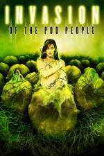 Watch Invasion of the Pod People Myflixer