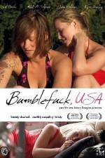 Watch Bumblefuck USA Myflixer