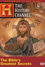 Watch History Channel Mysteries of the Bible - The Bible's Greatest Secrets Myflixer