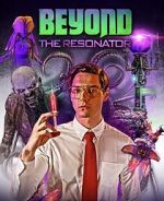 Watch Beyond the Resonator Myflixer