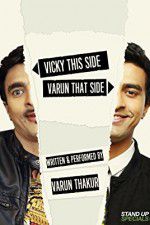 Watch Vicky This Side, Varun That Side Myflixer