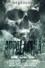 Watch Strange Tales from Appalachia Myflixer