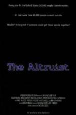 Watch The Altruist Myflixer