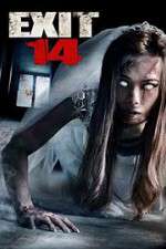 Watch Exit 14 Myflixer
