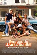 Watch Everybody Wants Some!! Myflixer