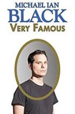 Watch Michael Ian Black: Very Famous Myflixer