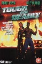 Watch Tough and Deadly Myflixer