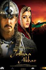 Watch Jodhaa Akbar Myflixer
