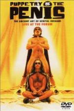 Watch Puppetry of the Penis Live at the Forum Myflixer