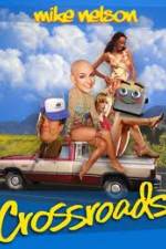 Watch Rifftrax: Crossroads Myflixer