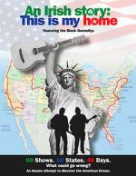 Watch An Irish Story: This Is My Home Myflixer