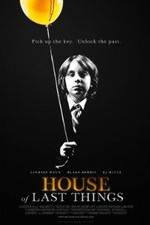 Watch House of Last Things Myflixer