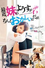 Watch Recently, My Sister Is Unusual Myflixer